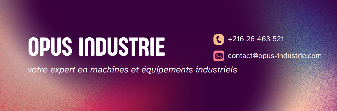 votre expert en machines et équipements industriels